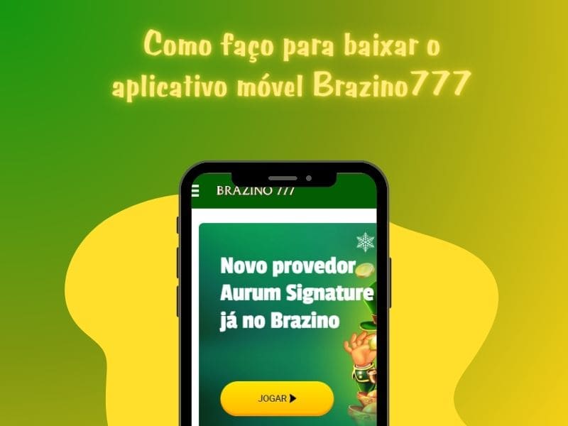 Brazino777 baixar o aplicativo no site